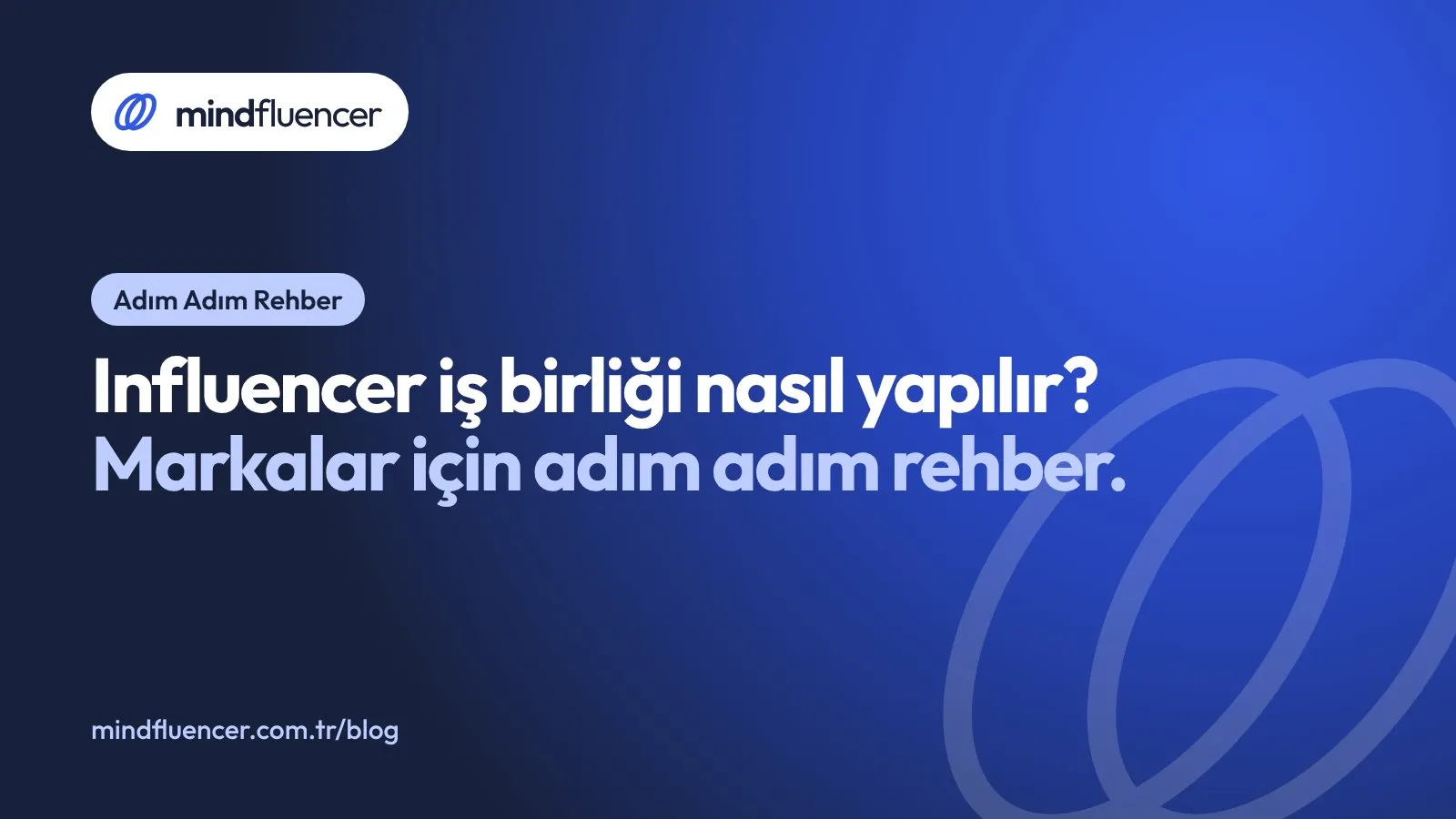 influencer işbirliği